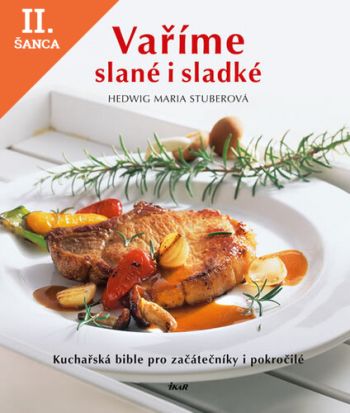 Lacná kniha Vaříme slané i sladké