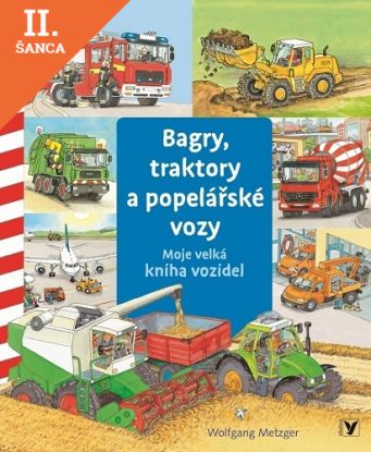 Lacná kniha Bagry, traktory a popelářské vozy