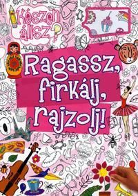 Ragassz, firkálj, rajzolj! (rózsaszín)