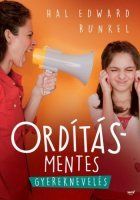 Ordításmentes gyereknevelés