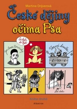 České dějiny očima Psa Kniha druhá