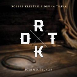 Křesťan Róbert a Druhá tráva - To nejlepší z 25 let   CD