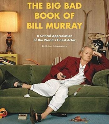 Big Bad Book Bill Murray