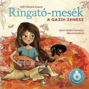 Ringató-mesék - A gazdi zenész CD