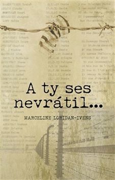 A ty ses nevrátil