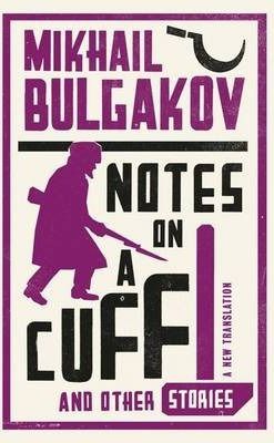 Notes on a Cuff and Other Stories