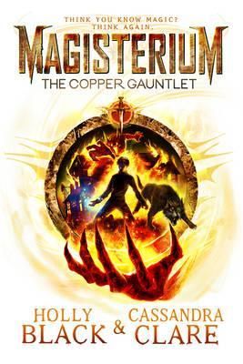 Magisterium - The Copper Gauntlet