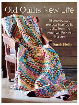 Old Quilts , New Life