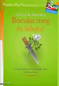 Bocsáss meg, és felejts!