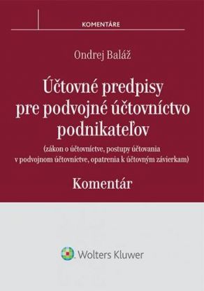 Účtovné predpisy pre podvojné účtovníctvo podnikateľov – komentár