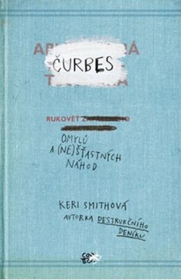 Čurbes Rukověť omylů a (ne)šťastných náhod