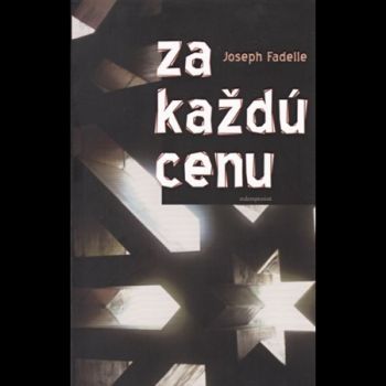 Za každú cenu