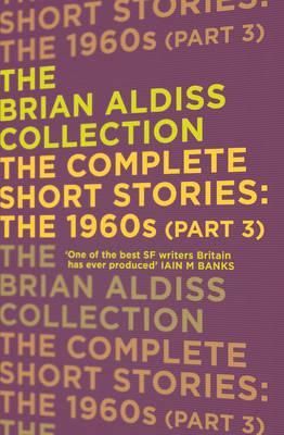 Complete Short Stories: The 1960S Part Three