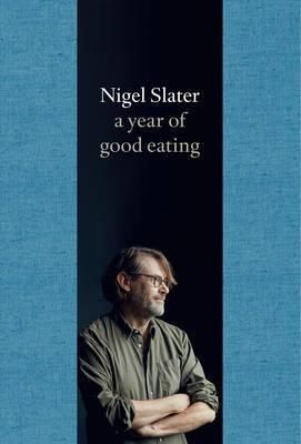 Year Of Good Eating: The Kitchen Diaries 3