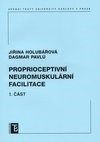 Proprioceptivní neuromuskulární facil...