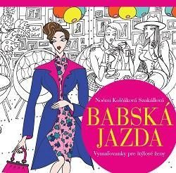 Babská jazda - Vymaľovanky pre štýlové ženy
