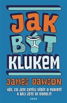Jak být klukem