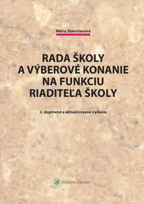 Rada školy a výberové konanie na funkciu riaditeľa školy 2. vydanie