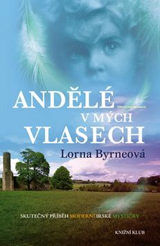 Andělé v mých vlasech
