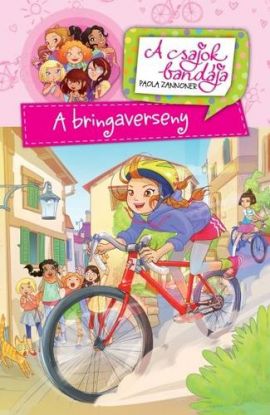 A bringaverseny / A csajok bandája