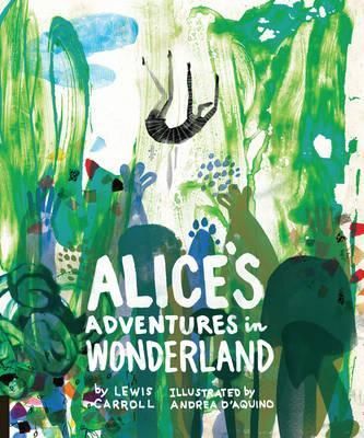 Alices Adventures in Wonderland Classics Reimagined