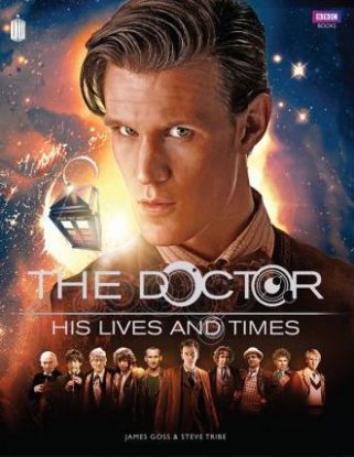 Doctor Who - The Doctor - His Lives and Times