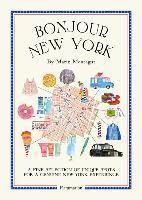 Bonjour New York - The Bonjour City Map Guides
