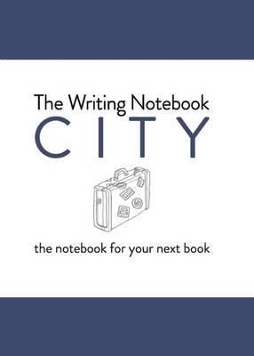 Writing Notebook - City The notebook for your next book