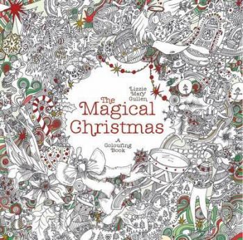 The Magical Christmas - A Colouring Book