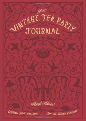 Your Vintage Tea Party Journal