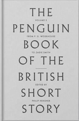 The Penguin Book of the British Short Story II