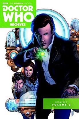 Doctor Who The Eleventh Doctor Archives Omnibus