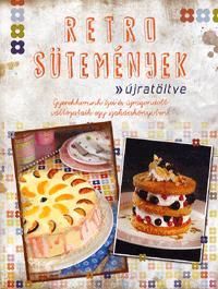 Retro sütemények - újratöltve