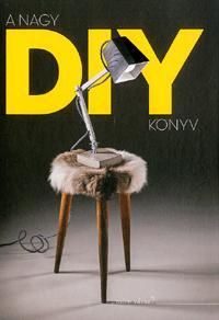 A nagy DIY könyv