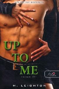 Up to Me - Rajtam áll