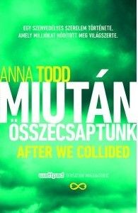 Miután összecsaptunk (After We Collided)