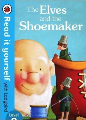 Elves and the Shoemaker - Read it yourself level 3