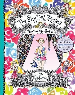 The English Roses: The Runway Rose