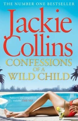 Confessions of a Wild Child
