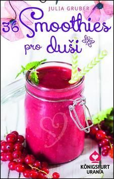 36 Smoothies pro duši