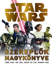 Star Wars: Szereplők nagykönyve