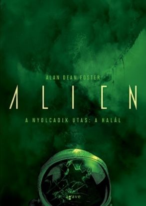 A nyolcadik utas - a Halál - Aliens