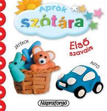 Aprók szótára - Első szavaim