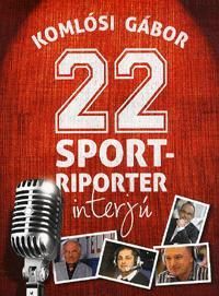 22 sportriporter interjú
