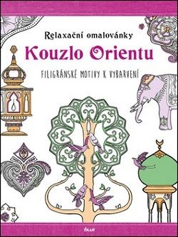 Relaxační omalovánky - Kouzlo Orientu