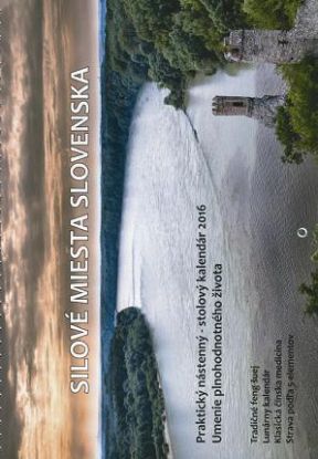Silové miesta Slovenska - Kalendár 2016