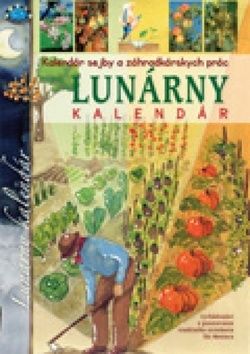 Kalendár sejby a záhradkárskych prác (Lunárny kalendár)