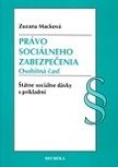 Právo sociálneho zabezpečenia - Osobitná časť 2. vydanie