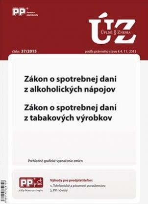 UZZ 37/2015 Zákon o spotrebnej dani z alkoholických nápojov