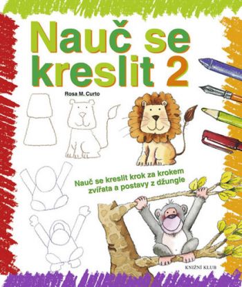 Nauč se kreslit 2